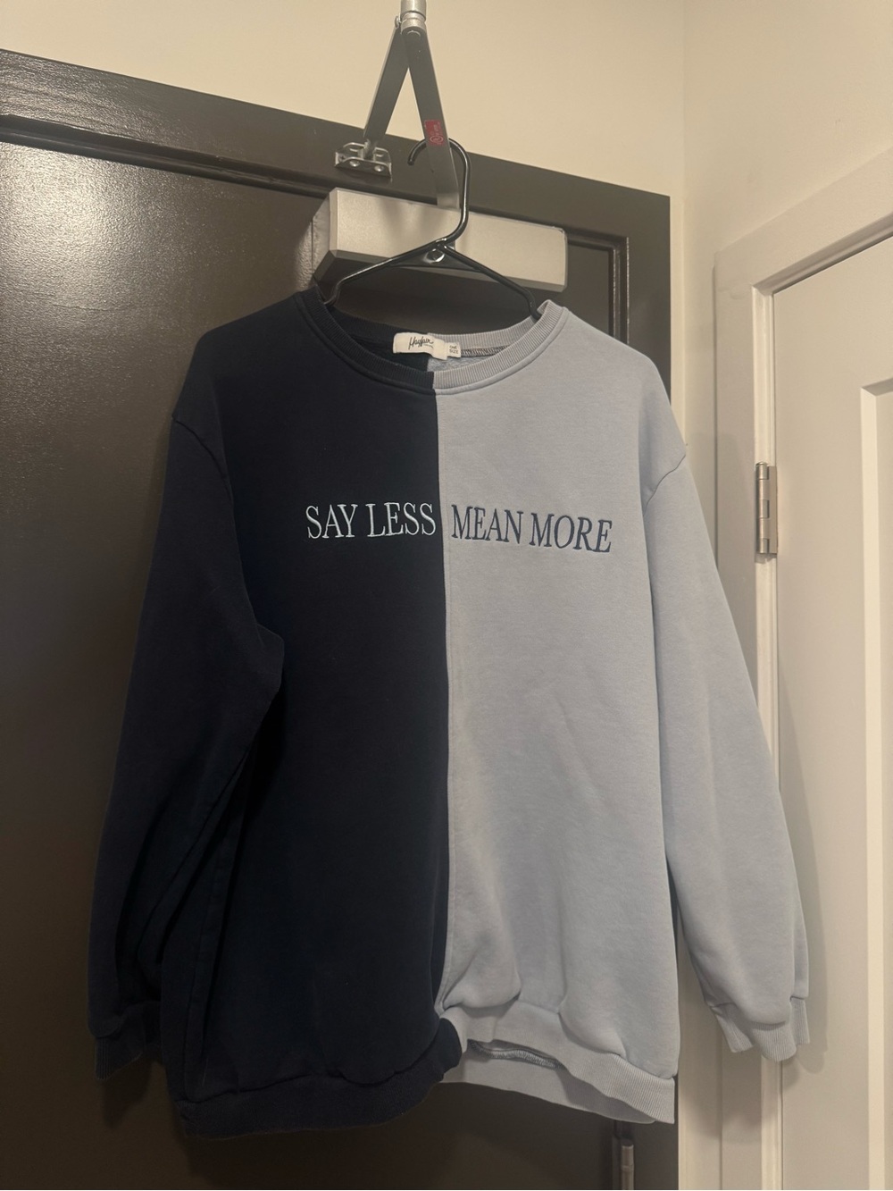 Split-Color Crewneck Sweatshirt - Navy & Light Gray with 'SAY LESS MEAN MORE'